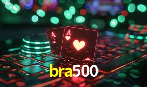 Estatísticas bra500